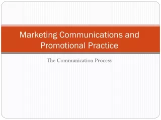 Marketing Communications and Promotional Practice