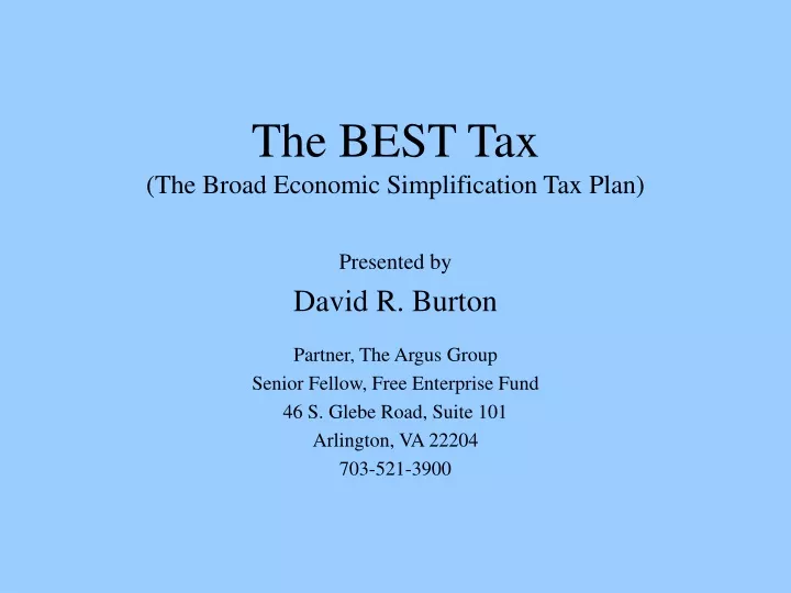 the best tax the broad economic simplification tax plan