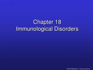 Chapter 18 Immunological Disorders