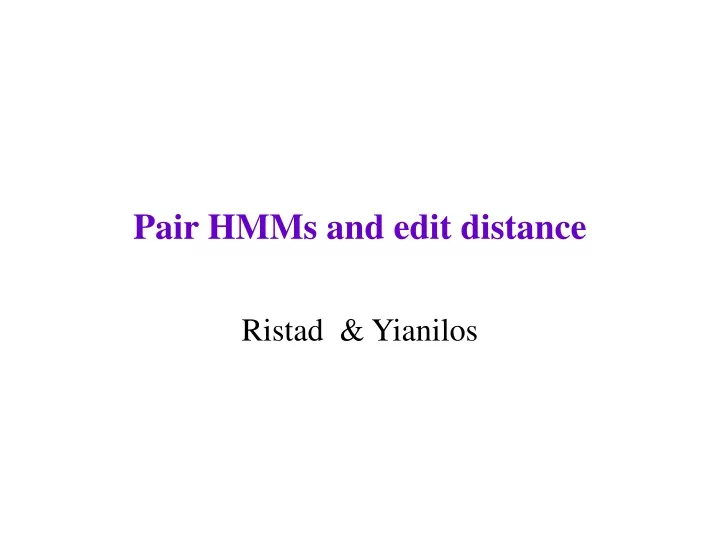 pair hmms and edit distance