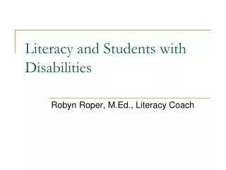 Literacy and Students with Disabilities
