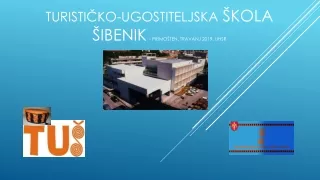 TURISTIČKO-UGOSTITELJSKA  ŠKOLA ŠIBENIK   - primošten, travanj 2019.  uhsr