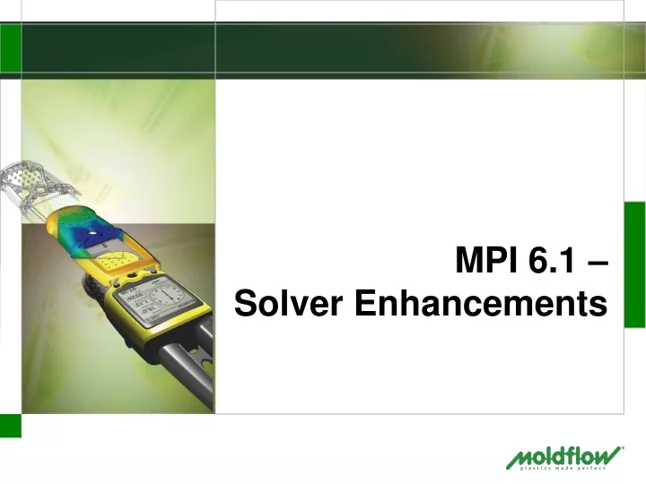 mpi 6 1 solver enhancements
