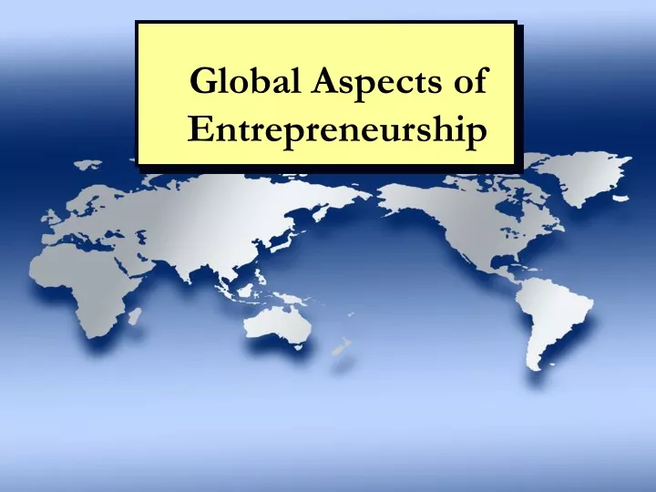 global aspects of entrepreneurship