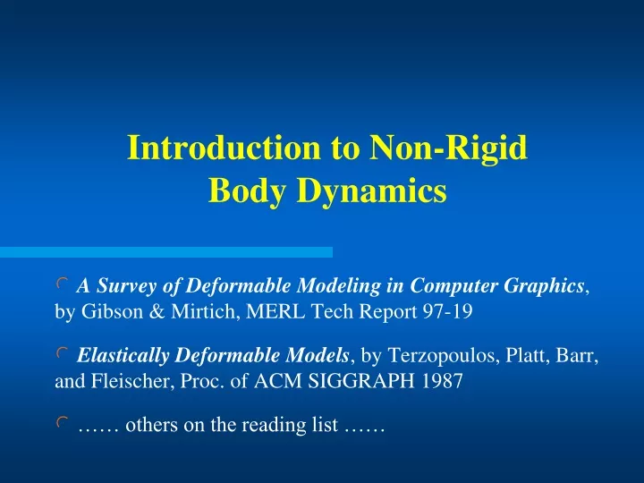 introduction to non rigid body dynamics