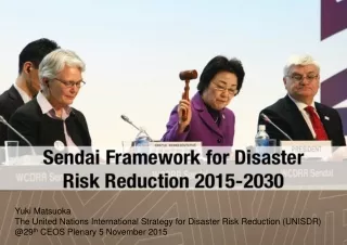 Yuki Matsuoka The United Nations International Strategy for Disaster Risk Reduction (UNISDR)