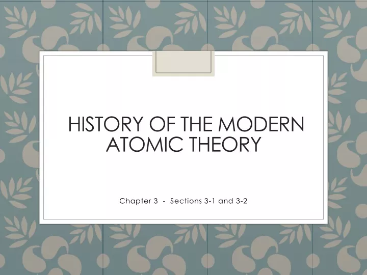 history of the modern atomic theory