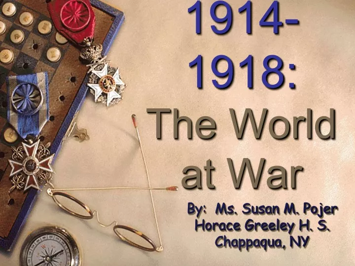 1914 1918 the world at war