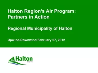 Halton Region’s Air Program: Partners in Action