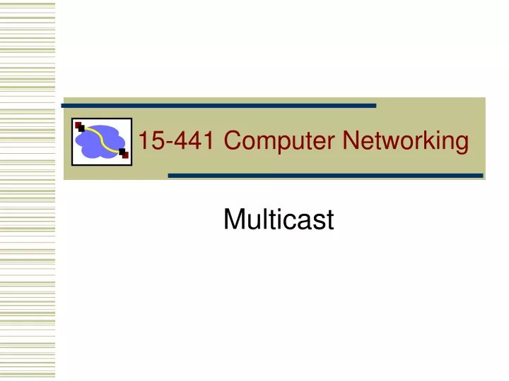 15 441 computer networking