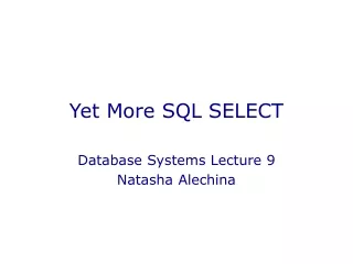 Yet More SQL SELECT