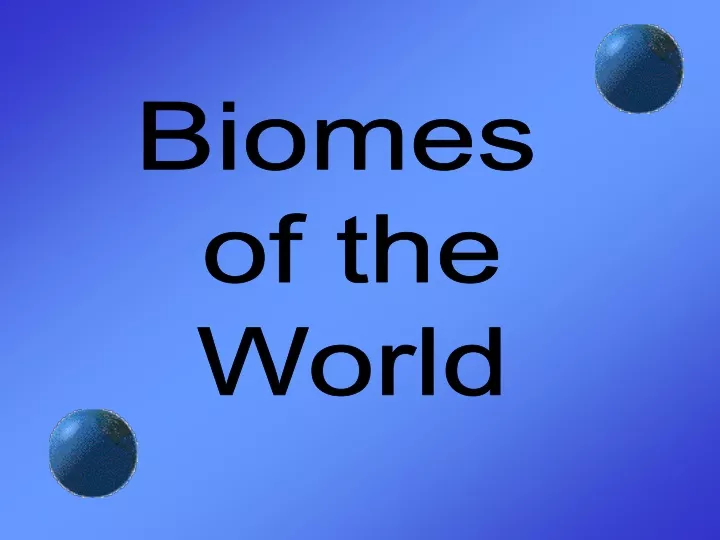biomes of the world