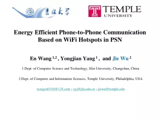 Energy Efficient Phone-to-Phone Communication Based on WiFi Hotspots in PSN