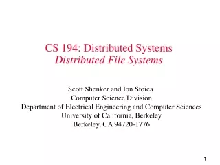 CS 194: Distributed Systems Distributed File Systems