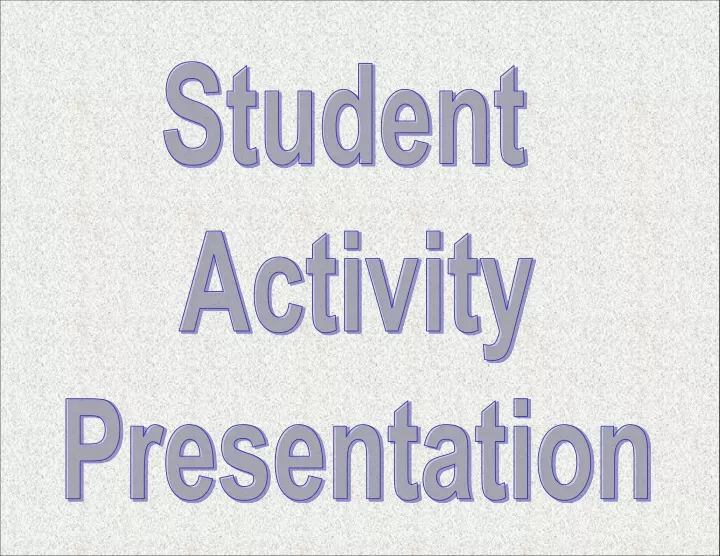 student activity presentation