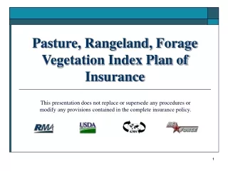 Pasture, Rangeland, Forage Vegetation Index Plan of Insurance