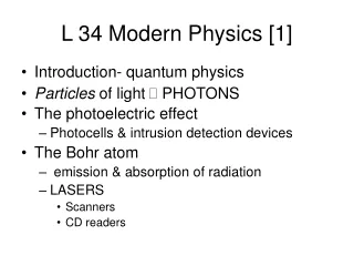 L 34 Modern Physics [1]