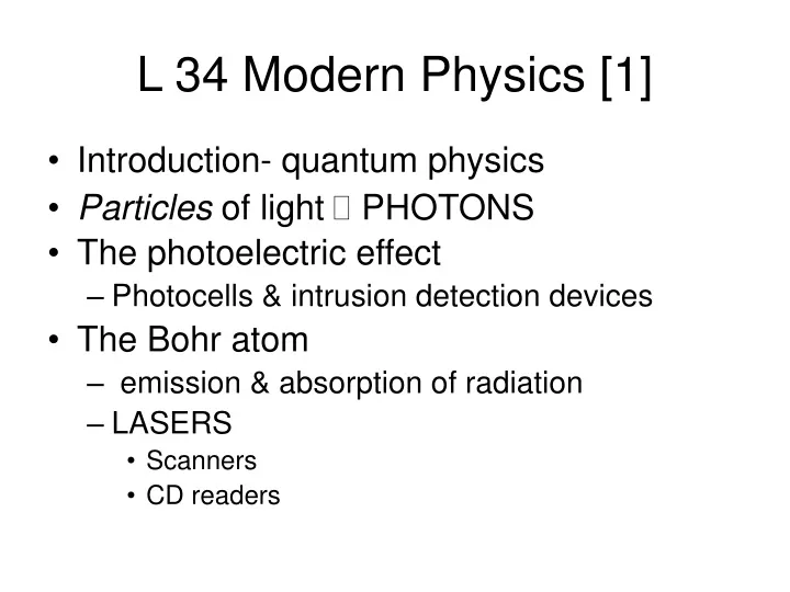 l 34 modern physics 1