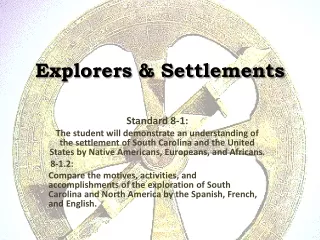 Explorers &amp; Settlements