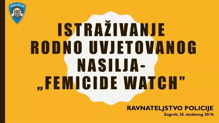 istra ivanje rodno uvjetovanog nasilja femicide watch