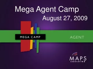 Mega Agent Camp