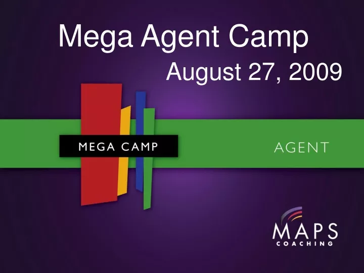 mega agent camp