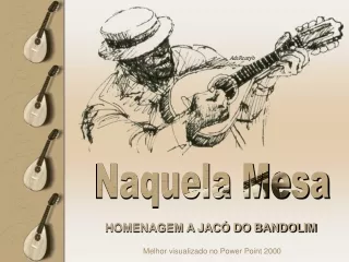 Naquela Mesa