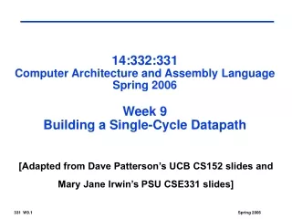 [Adapted from Dave Patterson’s UCB CS152 slides and Mary Jane Irwin’s PSU CSE331 slides]