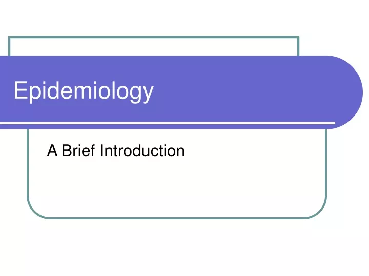 epidemiology