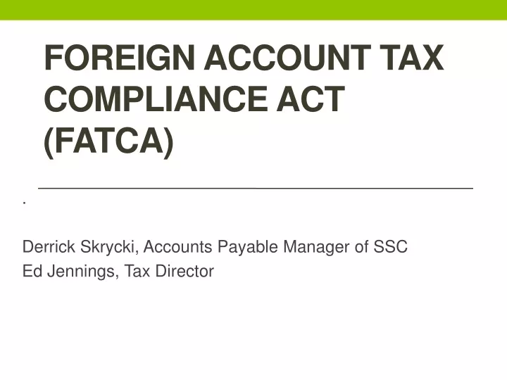 foreign account tax compliance act fatca