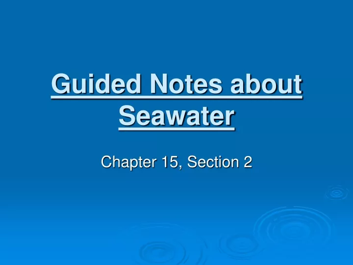 guided notes about seawater