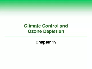 Climate Control and  Ozone Depletion