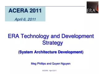 ERA Technology and Development Strategy ( System Architecture Development )