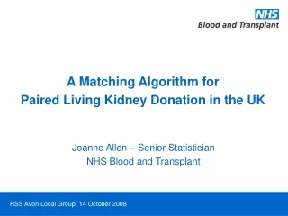 A Matching Algorithm for  Paired Living Kidney Donation in the UK