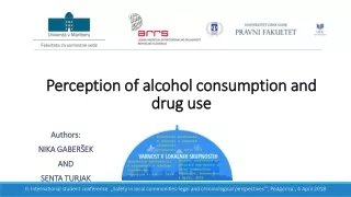 Perception of alcohol consumption and drug use