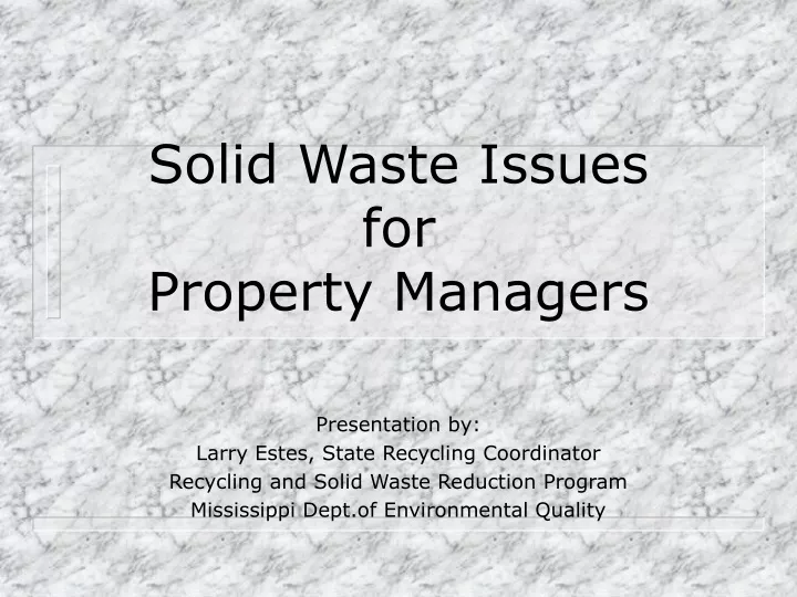 solid waste issues for property managers