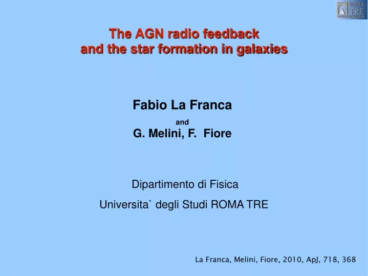 the agn radio feedback and the star formation