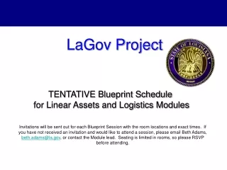 TENTATIVE Blueprint Schedule  for Linear Assets and Logistics Modules