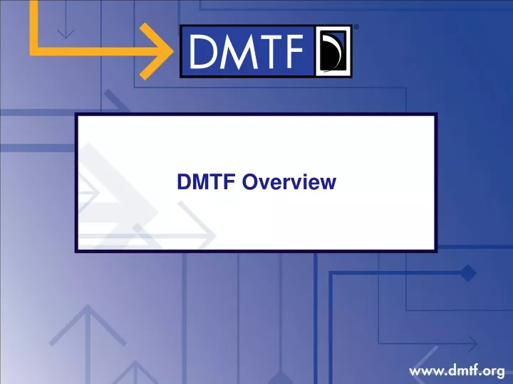 dmtf overview