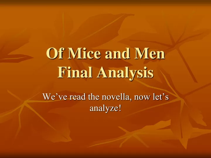 of mice and men final analysis