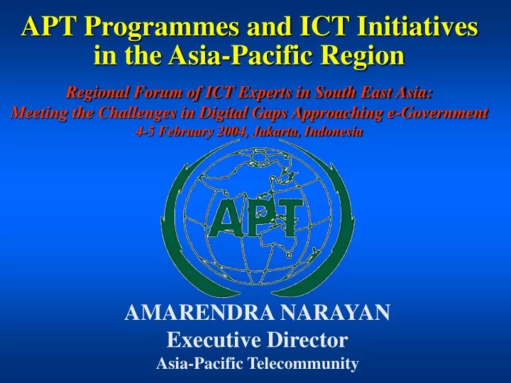apt programmes and ict initiatives in the asia