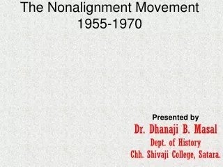 The Nonalignment Movement 1955-1970