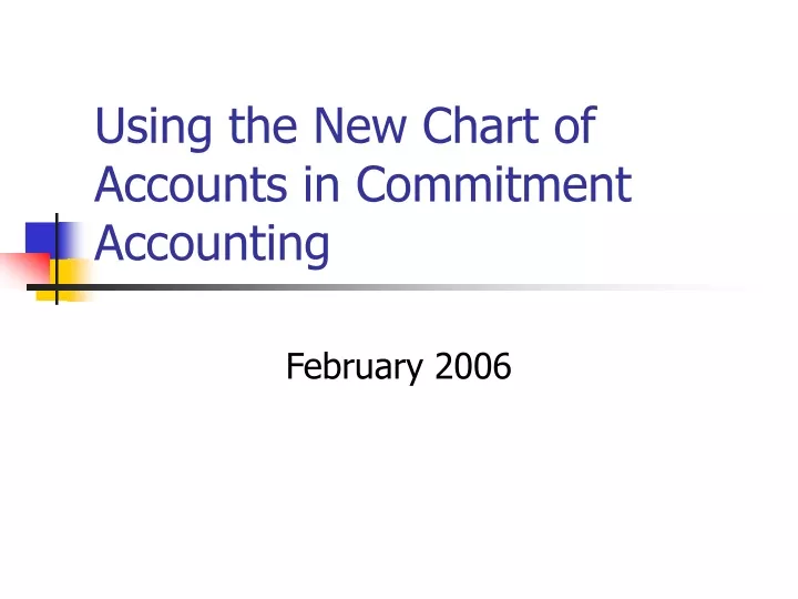 using the new chart of accounts in commitment accounting