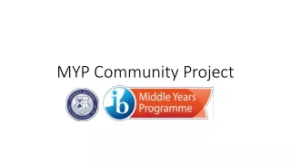 MYP Community Project