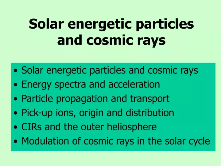 solar energetic particles and cosmic rays