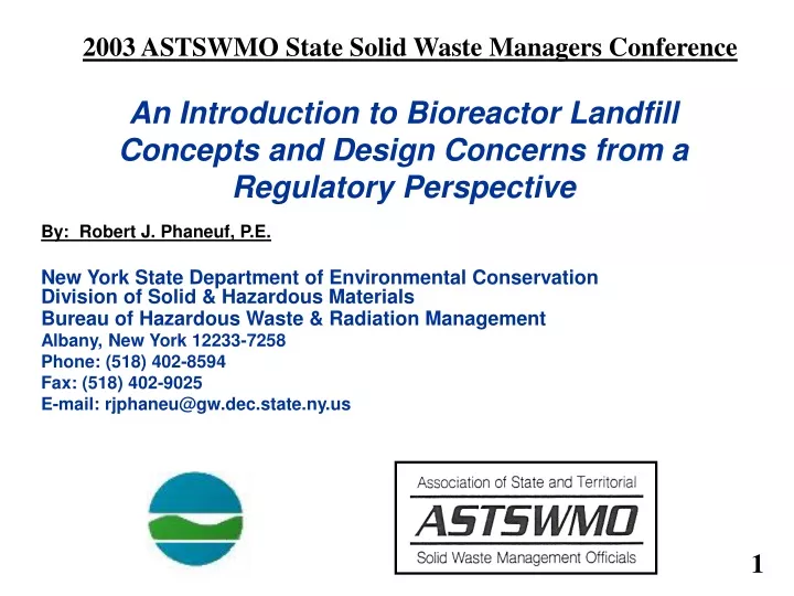 an introduction to bioreactor landfill concepts and design concerns from a regulatory perspective