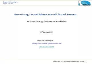 How to Setup, Use and Balance Your A/P Accrual Accounts (or How to Manage the Accounts from Hades)