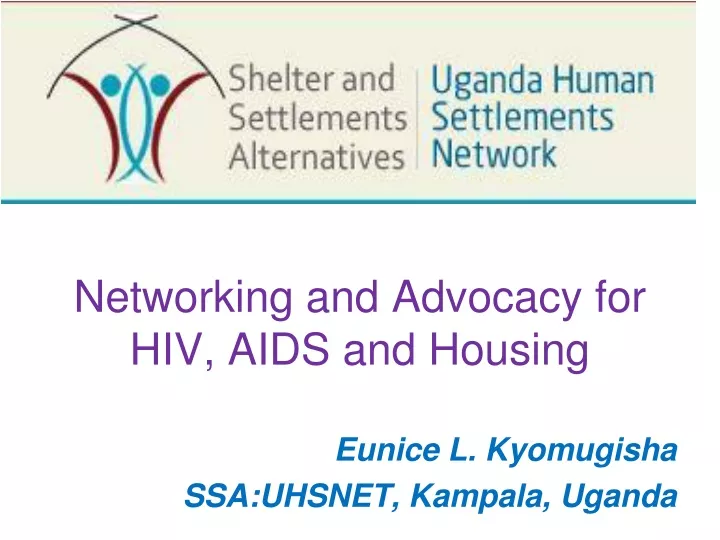 networking and advocacy for hiv aids and housing