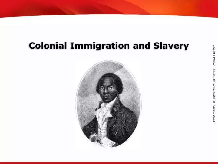 colonial immigration and slavery