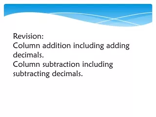Revision:  Column addition including adding decimals.